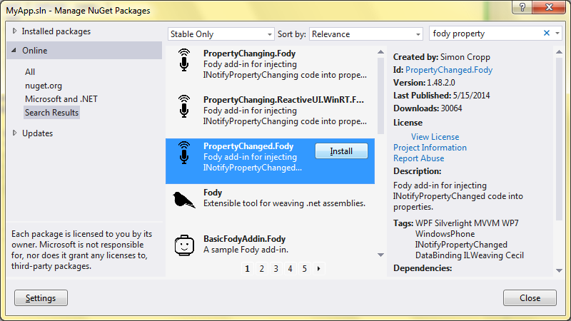 Install the PropertyChanged.Fody package